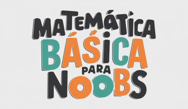 Matemática básica para noobs